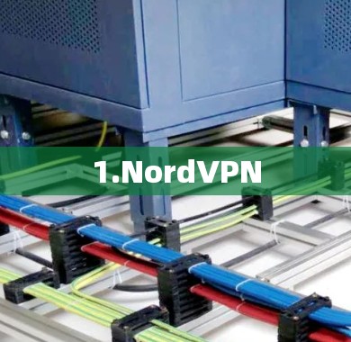 1.NordVPN 1.NordVPN